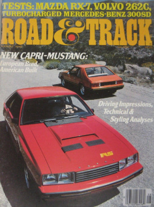 ROAD & TRACK 1978 AUG - NEW MUSTANG/CAPRI, RX-7